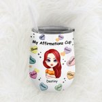 Personalizzato My Positive Affirmations Daily Reminders Carino bicchiere da vino isolato con coperchio da 12 oz Adatto per liquidi caldi e freddi