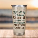 Vaso de camping personalizado Let Us Camping Sit by the Camfire 20oz Cumpleaños San Valentín Regalo de aniversario para la familia Amante Pareja