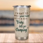 Personalized I Want to Hold Your Hand Couple Camping  20oz Tumbler Birthday Gift  Valentine's Day Present Anniversary Gift for Lover Family
