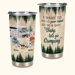 Personlig Jag vill hålla din hand Baby Låt oss gå Camping 20oz Tumbler Jubileumspresent Födelsedagspresent för daglig användning
