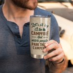 Vaso de camping personalizado Let Us Camping Sit by the Camfire 20oz Cumpleaños San Valentín Regalo de aniversario para la familia Amante Pareja