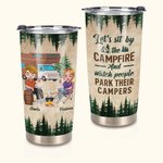 Vaso personalizado Let Us Sit by the Campfire And Watch People Park 20oz Regalo de cumpleaños Regalo de San Valentín Regalo de aniversario para uso di 1