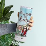 Personalized Bestie Quotes Life Is Better With Besties Straight Skinny Gift for Sister