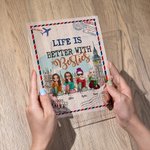 Henkilökohtainen elämä on parempaa Besties akryyli plaketti Desk Ornamentti Syntymäpäivä Ystävyys lahja Besties paras ystävä