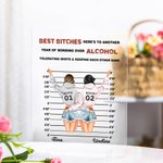 Plaque acrylique personnalisée Best Bitches Tolerating Idiots And Keeping Each Other Sane Plaque Best Friend Gift Home Decoration
