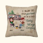 I Want To Hold Your Hand At 80 And Say Baby Let's Go Camping Throw Pillow Cover Anniversary Birthday Gift for Camping Couple Sofa Decor