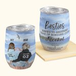 Personalizzato Besties Here's To Another Year Of Bonding Over Alcohol Bicchiere da vino riutilizzabile con coperchio e cannuccia Regalo di compleanno 