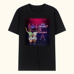 Camiseta personalizada Are We Drunk Bitch We Might Be Friendship Gift Daily Wear
