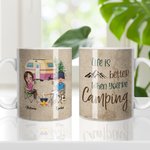 Taza de cerámica blanca personalizada Life is Better When You're Camping Camping Lovers Camping Gift 3