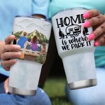 Personalisierte Home Is Where We Park It 30oz Becher für heiße und kalte Getränk Jahrestag Geschenk Geburtstag Geschenk für Familie Paar