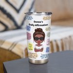Personalisierte tägliche Affirmation ermutigen Worte 20oz Tumbler Geburtstag Geschenk zurück zu Schule Geschenk täglichen Gebrauch