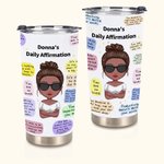 Personalisierte tägliche Affirmation ermutigen Worte 20oz Tumbler Geburtstag Geschenk zurück zu Schule Geschenk täglichen Gebrauch