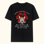 Personalized Happy Mother's Day To The World's Best Dog Mom I Woof You Basic T-Shirt Gift for Dog Lovers and Cat Lovers