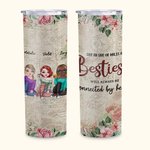 Personalised Besties Will Always Be Connected By Heart Straight Skinny Tumbler Birthday Gift for Sister Besties