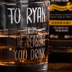 Personalised To Dad From The Reasons You Drink Whisky Glass Funny Gift Birthday Gift Father's Day Gift for Dad Grandpa Whisky Lovers