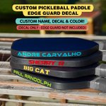 Personalised Set of 3 Pickleball Paddle Edge Guard Decals Pickleball Name Label Stickers Gift for Pickleball Lover