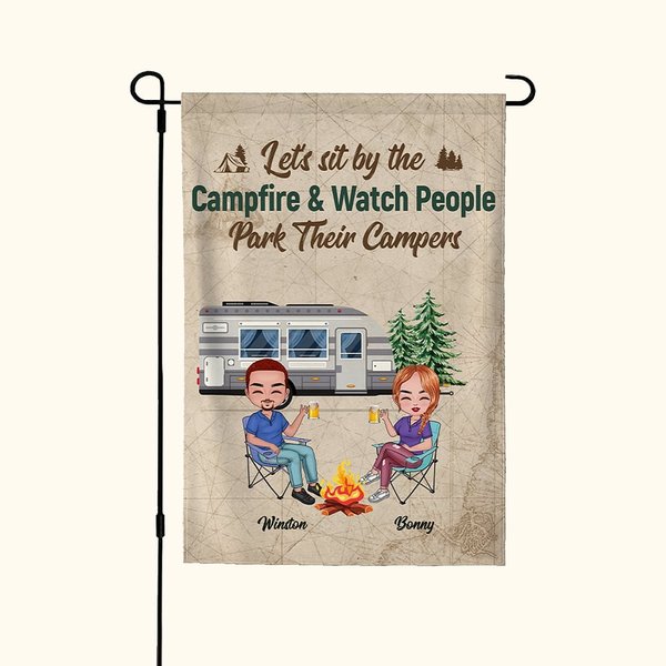 Personalized Let's Sit by the Campfire and Watch People Park Their Campers Garden Flag Gifts for Camping Couples