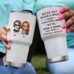 Personalized We're Not Sugar & Spice 30oz Tumbler Leak Proof Vacuum Insulated Soul Sister Gift