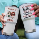 Personalized Partners In Crime Soul Sister Tumbler 30oz Birthday Christmas Day Gift for Besties