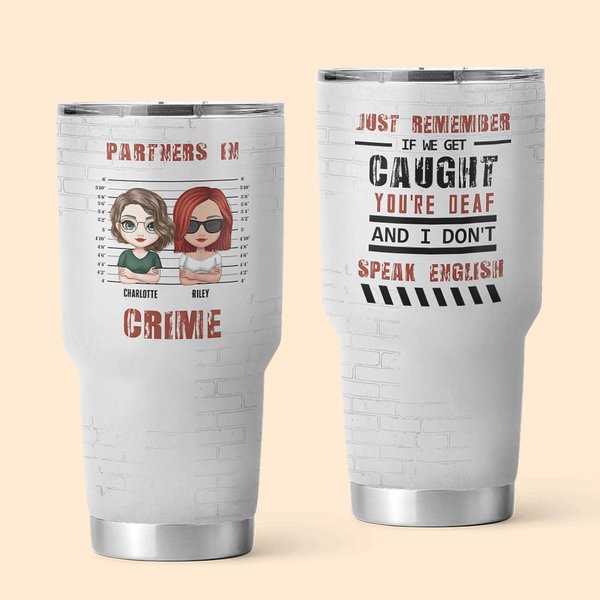 Personalized Partners In Crime Soul Sister Tumbler 30oz Birthday Christmas Day Gift for Besties