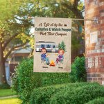 Personalized Let's Sit by the Campfire and Watch People Park Their Campers Garden Flag Gifts for Camping Couples