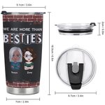 Henkilökohtainen Olemme enemmän kuin Besties 20oz ruostumattomasta teräksestä Tumbler päivittäiseen käyttöön Joululahja Syntymäpäivälahja parhaalle ystävälle