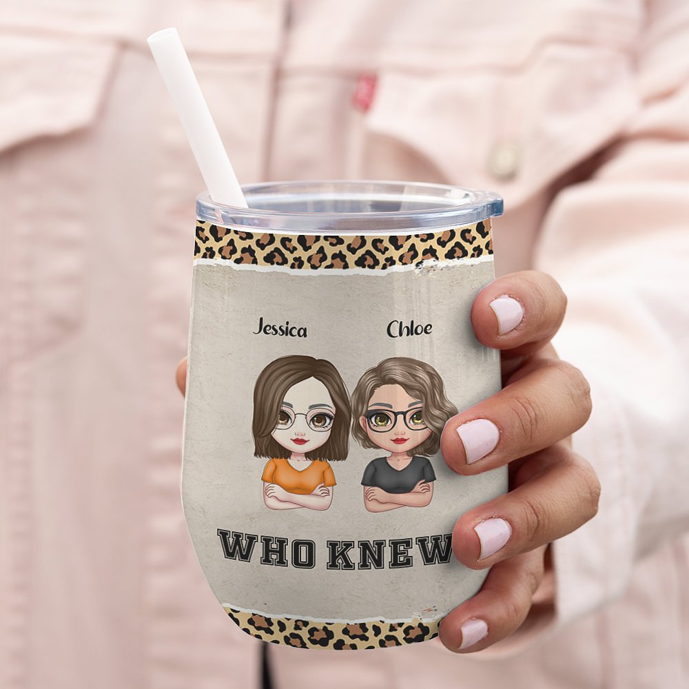 Hermanas del alma personalizadas We're Trouble When We Are Together Quién lo iba a decir Vaso de vino Regalo de cumpleaños con efecto aislante 6