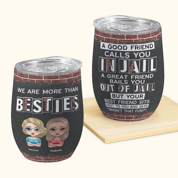 Vaso de Vino con Pajita Personalizado We Are More Than Besties Best Friend Funny Quote Bridal Shower Gift