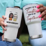 Personalisierte Brick Design Wir sind Ärger, wenn wir zusammen sind, die 30oz Becher Geburtstagsgeschenk Soul Sister Geschenk wussten