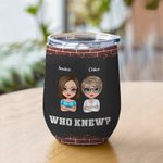 Personalized Sister Group We're Trouble When We Are Together Wine Tumbler with Straw Funny Gift For Sisters