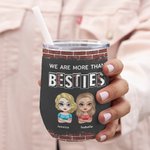 Vaso de Vino con Pajita Personalizado We Are More Than Besties Best Friend Funny Quote Bridal Shower Gift