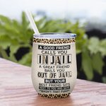 Vaso de Vino Personalizado con Pajita y Efecto Aislante para Cumpleaños de Navidad con Cita de Mejores Amigos Somos Más que Mejores Amigos 3