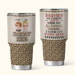 Personalizzato Here's To Another Year Of Bonding Over Alcohol 30oz Tumbler Regalo di compleanno e di Natale per i migliori amici