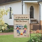 Personalized Let's Sit by the Campfire and Watch People Park Their Campers Garden Flag Gifts for Camping Couples
