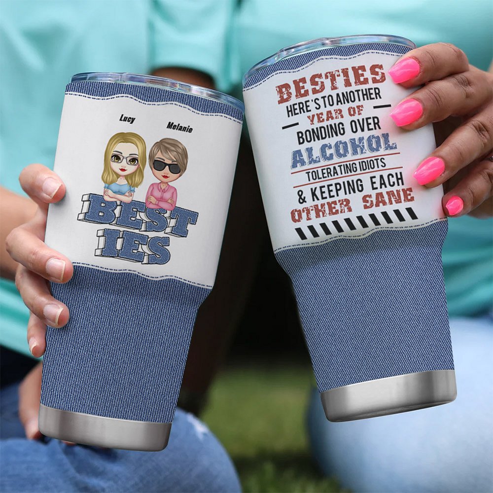 Vaso 30oz Personalizado Besties Here's To Another Year Of Bonding Over Alcohol Regalo Soul Sister 5