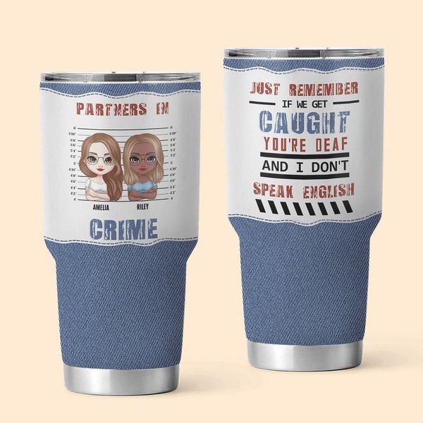 Personalised Partners In Crime Jeans 30oz Vacuum Insulated Tumbler Birthday Gift Soul Sister Gift