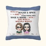 Personalizado No somos de azúcar y especias Todo Niza Throw Funda de almohada Cojín Cumpleaños Regalo de Navidad para Besties Amigos Dormitorio Decora