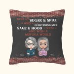 Personalised We're Not Sugar and Spice Everything Nice Throw Pillow Cover Cushion Birthday Gift for Besties Friends Bedroom Decor