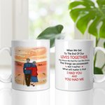 Personalized When We Get To The End of Our Lives Together Ceramic C-type Handle Mug Coffee Mug Anniversary Birthday Gift for Couple