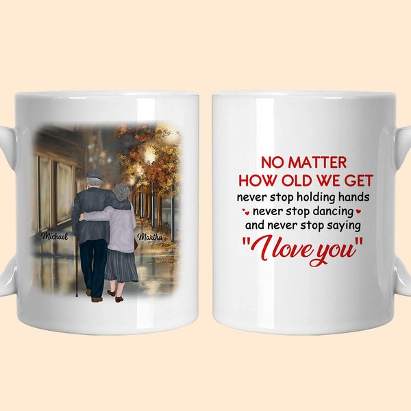 Gepersonaliseerde No Matter How Old We Get Keramische C-type handvat Mok Verjaardagscadeau Verjaardag Valentijnsdag cadeau voor paar