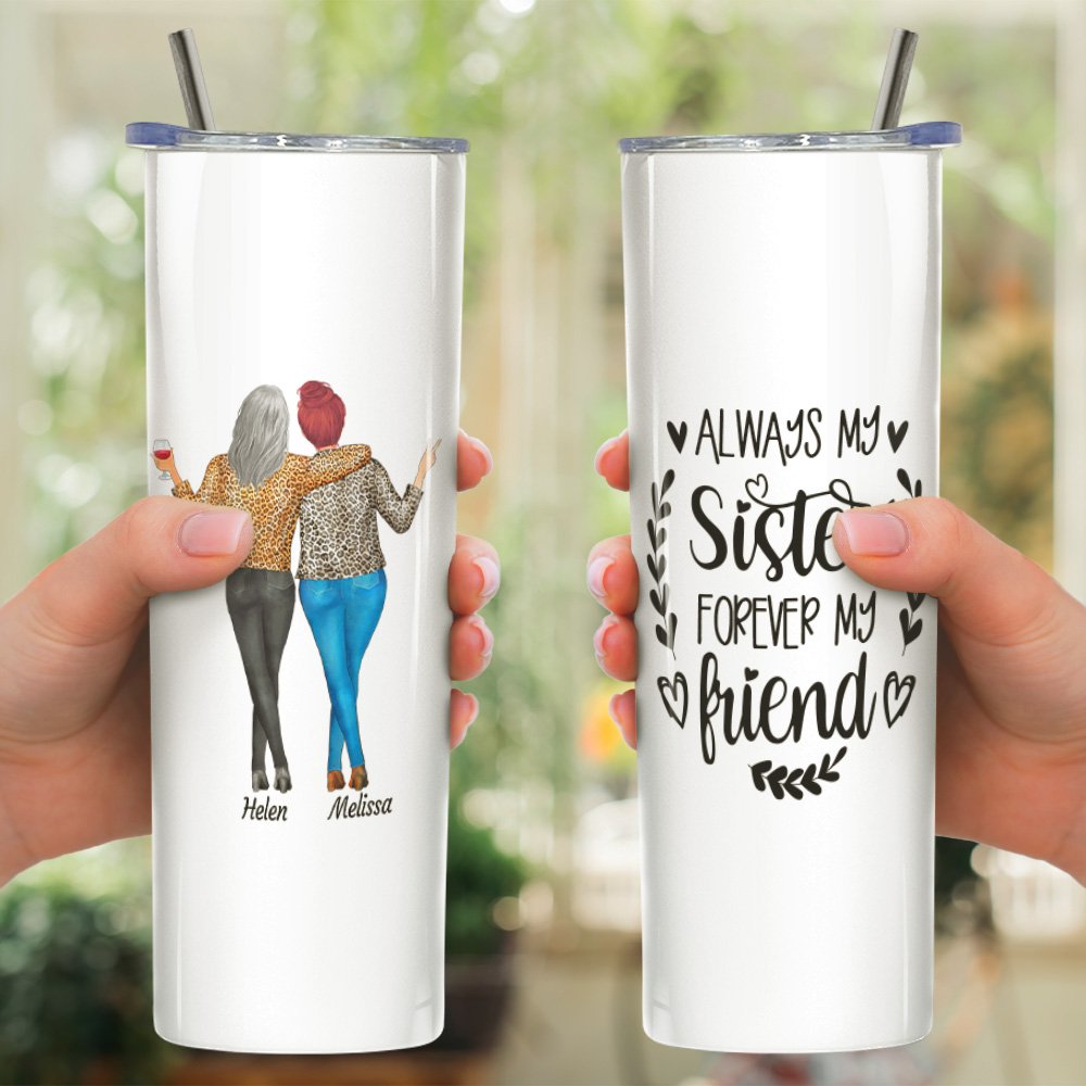 Vaso recto de acero inoxidable con pajita personalizado Always My Sister Forever My Friend El mejor regalo para hermanas 6