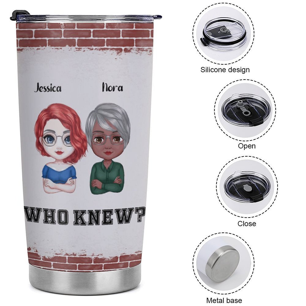 Vaso de Acero Inoxidable Personalizado We Are Trouble When We Are Together Who Knew 20oz Regalo de Navidad Regalo de Cumpleaños para el Mejor Amigo 9