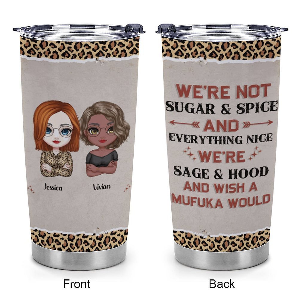 Vaso de Acero Inoxidable Personalizado We Are Sage And Hood And Wish A Mufuka 20oz Regalo de Navidad Regalo de Cumpleaños para Hermana 7