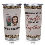 Vaso de Acero Inoxidable de 20oz Personalizado Aparentemente Somos Problemas Cuando Estamos Juntos Regalo de Navidad Regalo de Cumpleaños para el Mejo 7