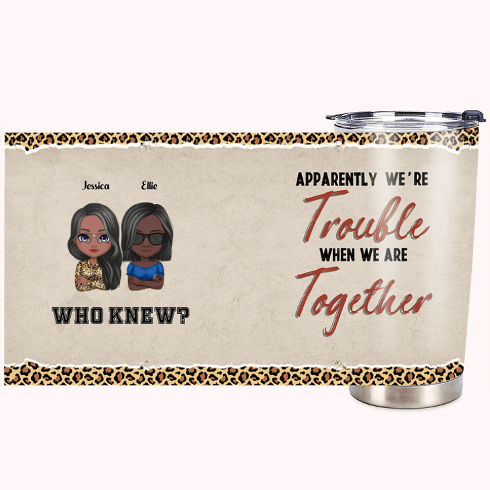 Vaso de Acero Inoxidable de 20oz Personalizado Aparentemente Somos Problemas Cuando Estamos Juntos Regalo de Navidad Regalo de Cumpleaños para el Mejo 1