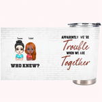Personalized We Are Trouble 20oz Stainless Steel Tumbler for Hot and Cold Drinks Christmas Gift Birthday Gift for Friend