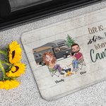 Gepersonaliseerde Life is Better When You're Camping Deurmat Verjaardagscadeau