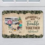 Personalized Apparently We're Trouble Together Who Knew Door Mat Gift for Camping Couples