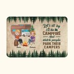 Personalized Let's Sit by the Campfire and Watch People Park Their Campers Door Mat Valentine's Day Gift for Camping Couples