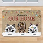 Alfombrilla personalizada Welcome to Our Home Funny Pet Door Mat Birthday Christmas Gift for Dog Cat Pet Lovers